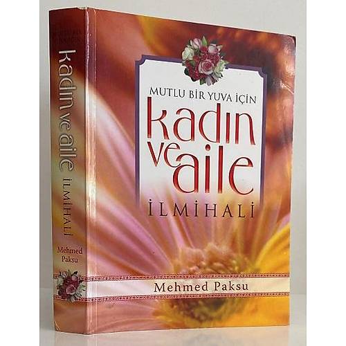 Kadın ve Aile İlmihali Mehmed Paksu İnce Kapak