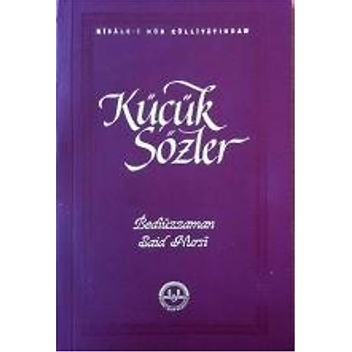 Küçük Sözler, Diyanet