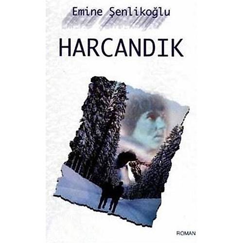Harcandık Emine Şenlikoğlu