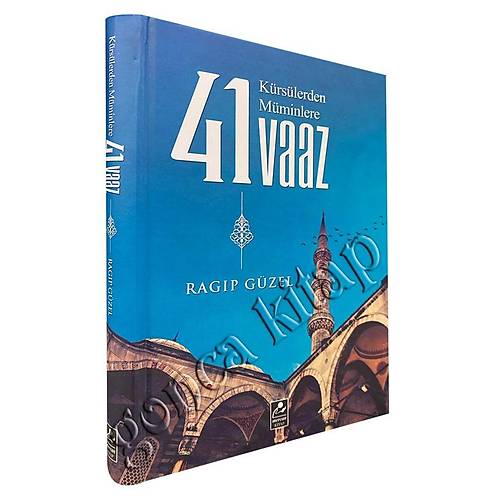 Kürsülerden Müminlere 41 Vaaz Ragıp Güzel Mercan Kitap