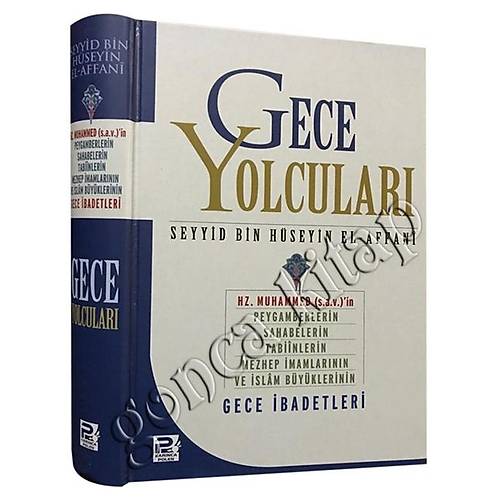 Gece Yolcuları Gece İbadetleri