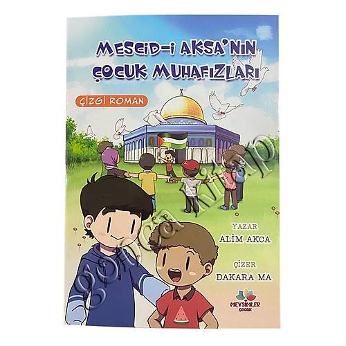 Mescidi Aksanın Çocuk Muhafızları MEVSİMLER
