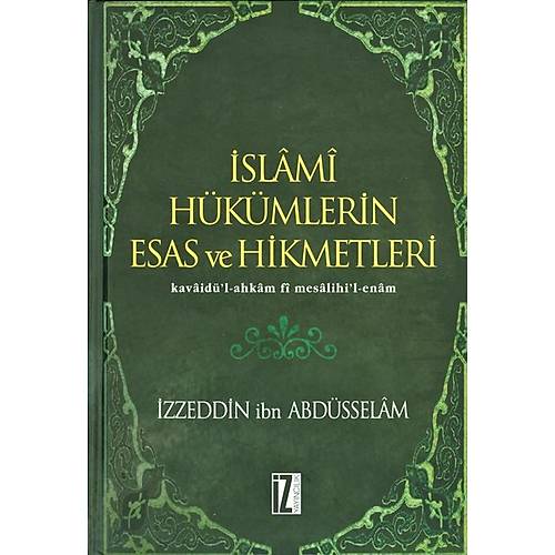 İslami Hükümlerin Esas ve Hikmetleri