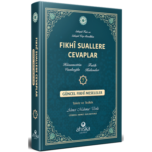 Fıkhi Suallere Cevaplar Cilt 7