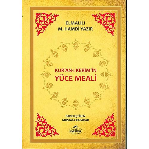 Kuranı Kerim Meali, Arapça Metinsiz, Sadeleştirilmiş, 2.Hamur RAVZA