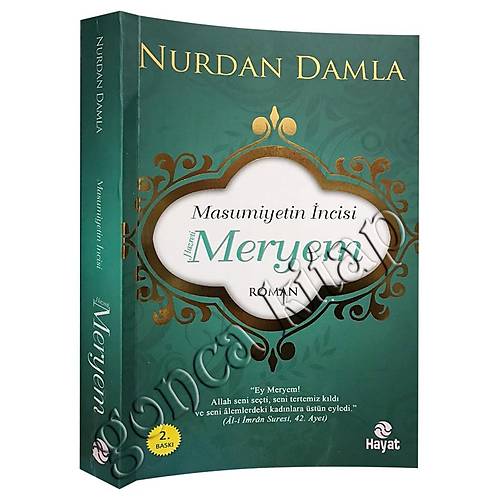 Masumiyetin İncisi Hz. Meryem Nurdan Damla