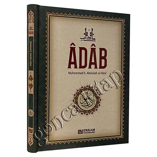 Adab, Muhammed bin Abdullah el Hani ERKAM
