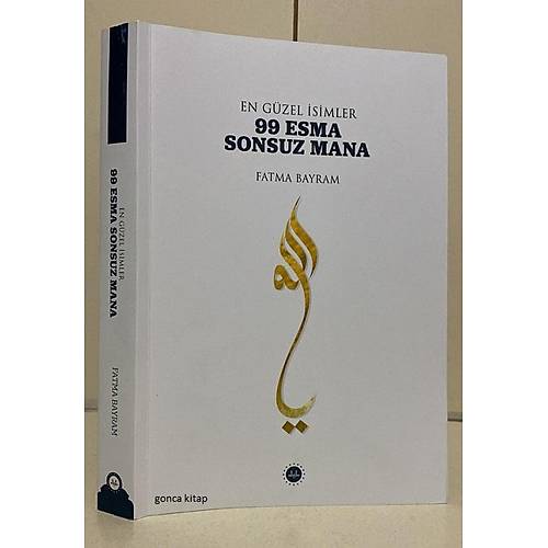 En Güzel İsimler 99 Esma Sonsuz Mana