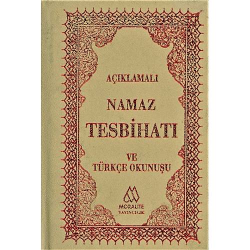 CEP Açıklamalı Namaz Tesbihatı ve Türkçe Okunuşu MORALİTE