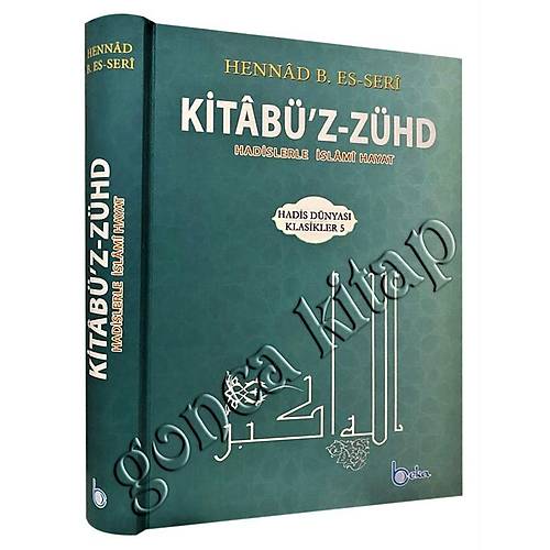 Kitabüz Zühd, Hennad B. Es Seri BÜYÜK BEKA