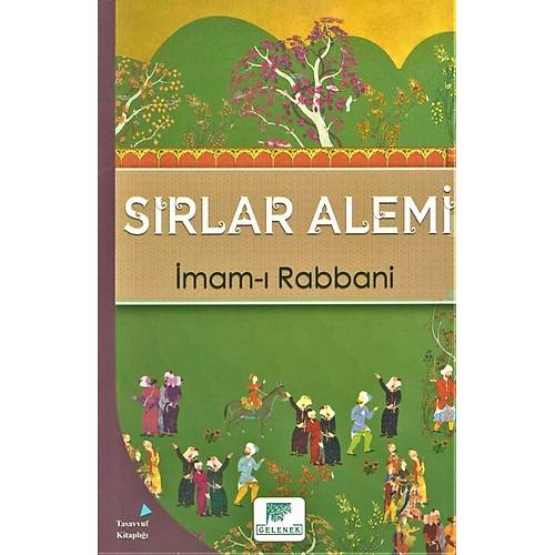 Sırlar Alemi İmamı Rabbani Gelenek