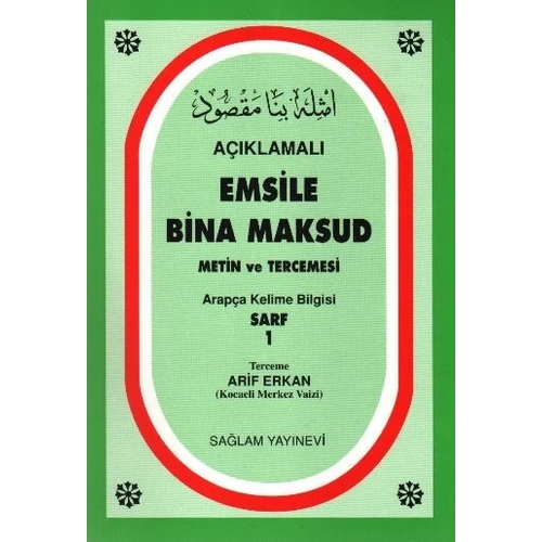 Açıklamalı Emsile Bina Maksud Sarf 1 Arif Erkan SAĞLAM