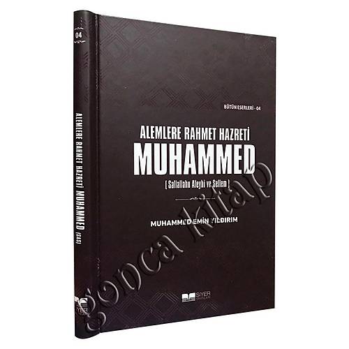 Alemlere Rahmet Hz. Muhammed Kalın Ciltli Siyer Yayınları 