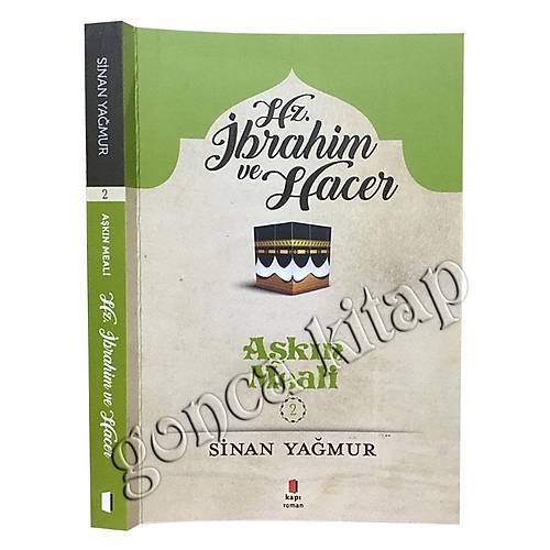 Aşkın Meali 2, Hz. İbrahim ve Hacer