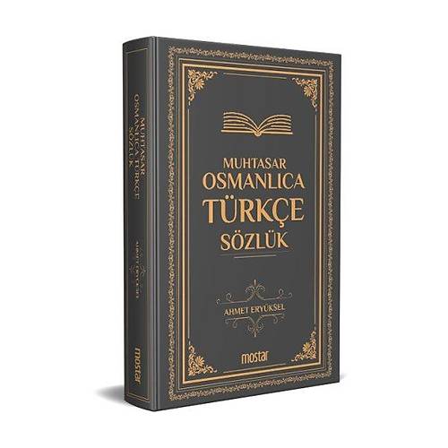 Muhtasar Osmanlıca Türkçe Sözlük  Ahmet Eryüksel , Mostar