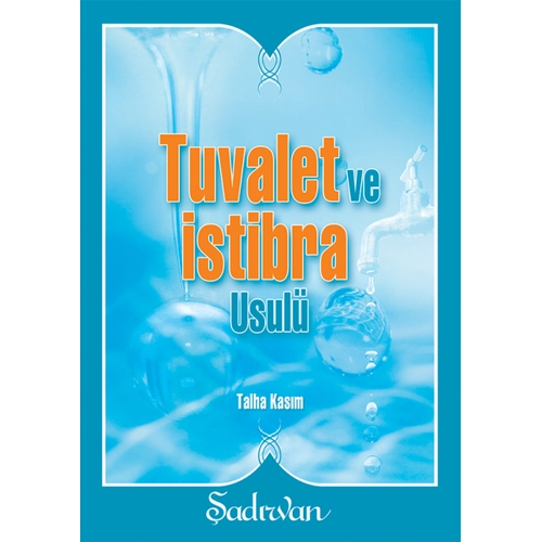 Tuvalet ve İstibra Usulü Talha Kasım