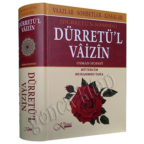 Dürretül Vaizin Vaazlar Sohbetler Kıssalar, Dürretün Nasihin KARACA