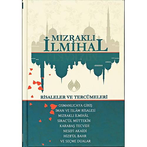 Mızraklı İlmihal Risaleler ve Tercümeleri MUALLİM
