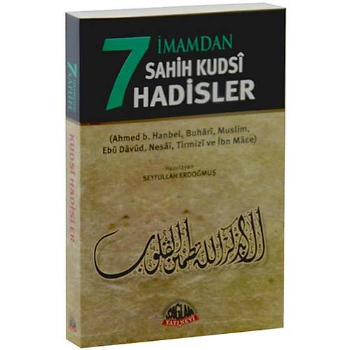 7 İmamdan Sahih Kudsi Hadisler Sağlam Yayın