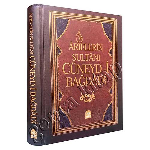 Ariflerin Sultanı Cüneydi Bağdadi YASİN YAYIN