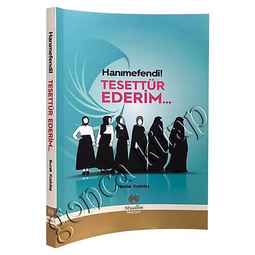 Hanımefendi Tesettür Ederim Burak Kızıldaş