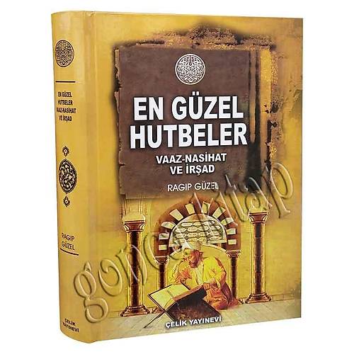 En Güzel Hutbeler Ragıp Güzel ÇELİK
