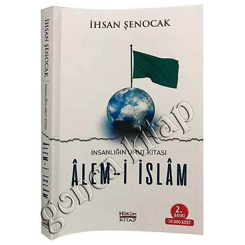 İnsanlığın Umut Kıtası Alem-i İslam İhsan Şenocak