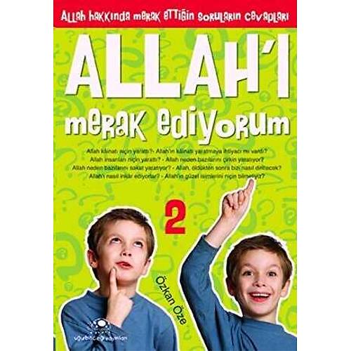 Allah'ı Merak Ediyorum 2 Özkan Öze