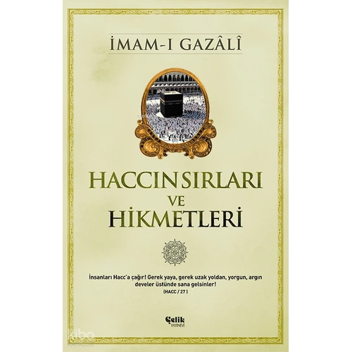Hacc�n S�rlar� ve Hikmetleri �mam-� Gazali �elik Yay�n