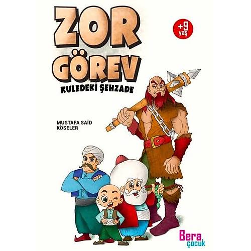 Zor Grev Kuledeki ehzade