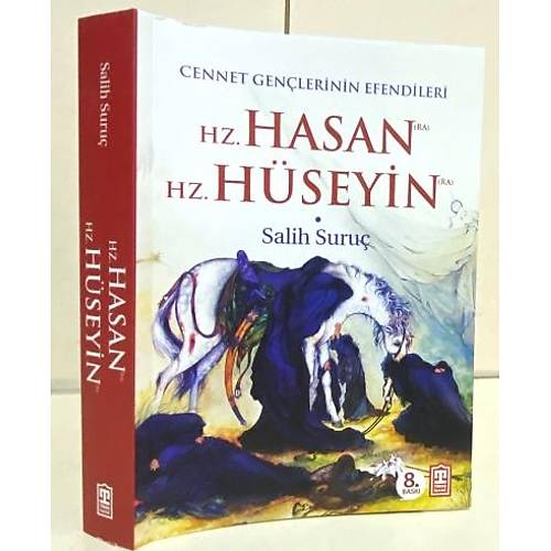 Hz. Hasan - Hz. Hseyin (ra) Salih Suru Tima