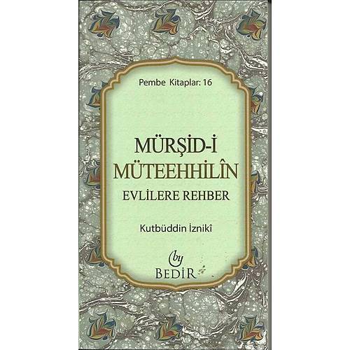 M�r�idi �M�teehhilin Evlilere Rehber Bedir Yay�nlar�