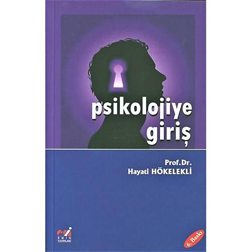 Psikolojiye Giri Prof. Dr. Hayati Hkelekli