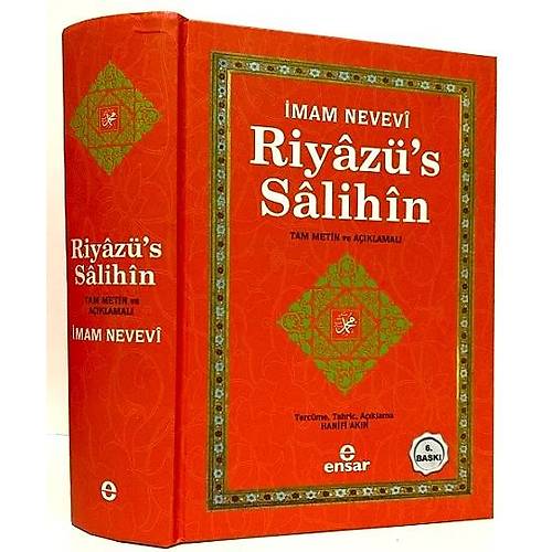 Riyaz�s Salihin Tam Metin ve A��klamal� Ensar Ne�riyat