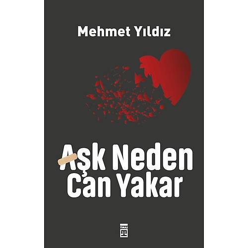 A�k Neden Can Yakar ? Mehmet Y�ld�z Tima�