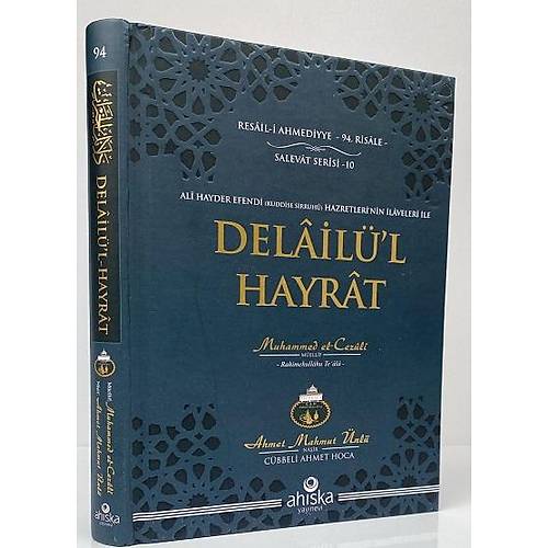 Delail�l Hayrat Haf�z Boy Kal�n Ciltli Ahmet Mahmut �nl� Ah�ska