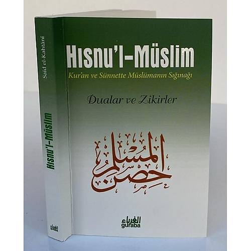 H�snul M�slim Cep Boy Said El Kahtani Guraba