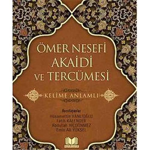 �mer Nesefi Akaidi ve Terc�mesi Kelime Anlaml�