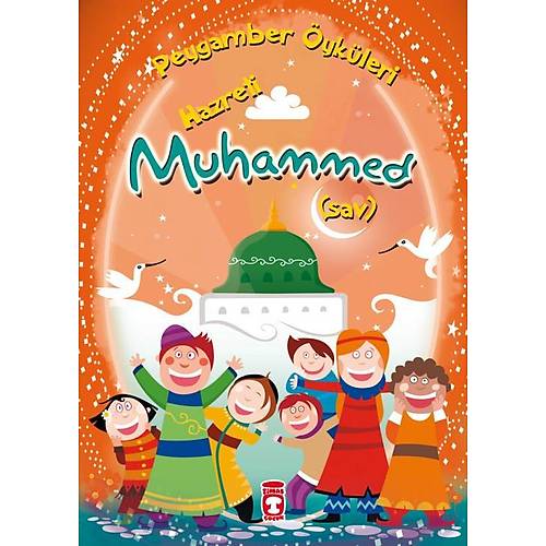 Hazreti Muhammed (Sav) - Peygamber ykleri TMA