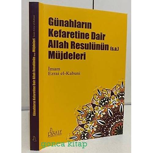 Gnahlarn Kefaretine Dair Allah Resulnn Mjdeleri Risale Yayn