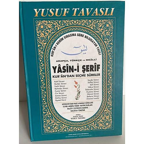 Yasin-i �erif ve Kurandan Se�me Sureler ( Kod CB04 ), (Arap�a T�rk�e Okunu� ve Mealli, Cami Kebir Boy. Kal�n Ciltli )