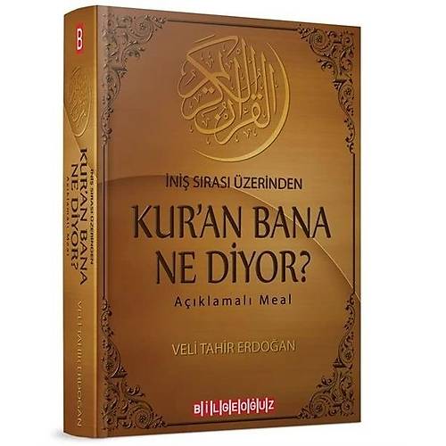 �ni� S�ras� �zerinden Kuran Bana Ne Diyor ? A��klamal� Meal Veli Tahir Erdo�an