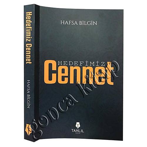 Hedefimiz Cennet Hafsa Bilgin