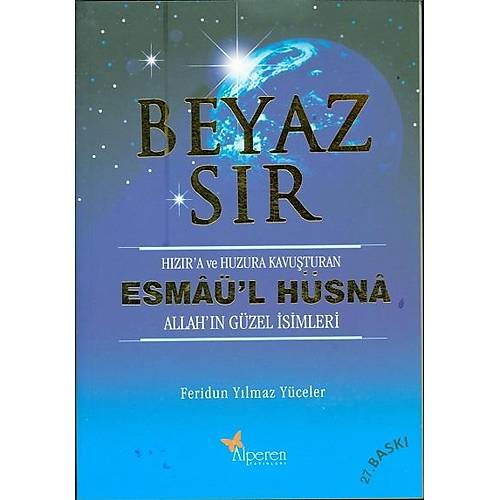 Beyaz S�r Esma�l H�sna Alperen