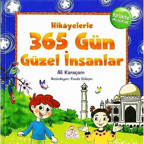 Hikayelerle 365 Gn Gzel nsanlar