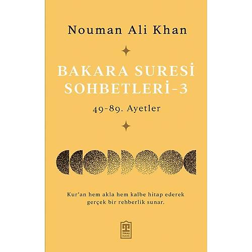 Bakara Suresi Sohbetleri 3 -�49--89. Ayetler Nouman Ali Khan