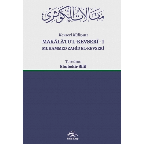 Makalatul Kevseri Muhammed Zahid el Kevseri