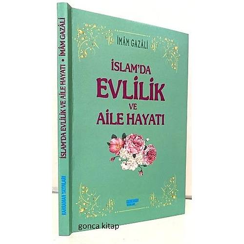 slamda Evlilik ve Aile Hayat mam Gazali KAHRAMAN