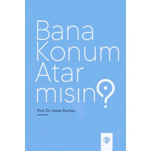 Bana Konum Atarmsn Soner Duman Diyanet Vakf