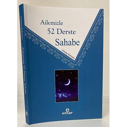 Ailemizle 52 Derste Sahabe G�m�� Kalemler